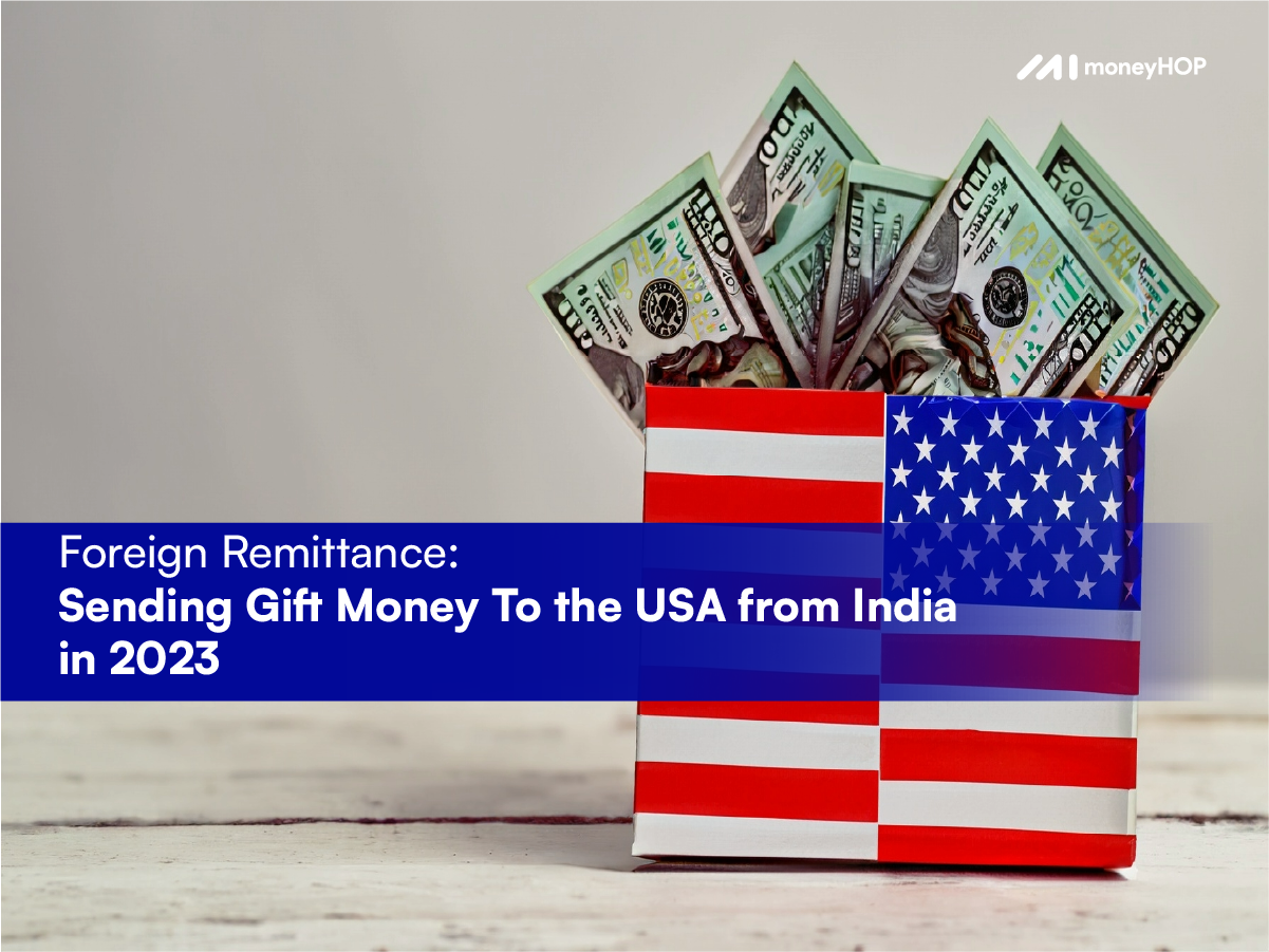 Foreign Remittance Sending Gift Money To The USA From India In 2024 Artboard 1 Copy 10