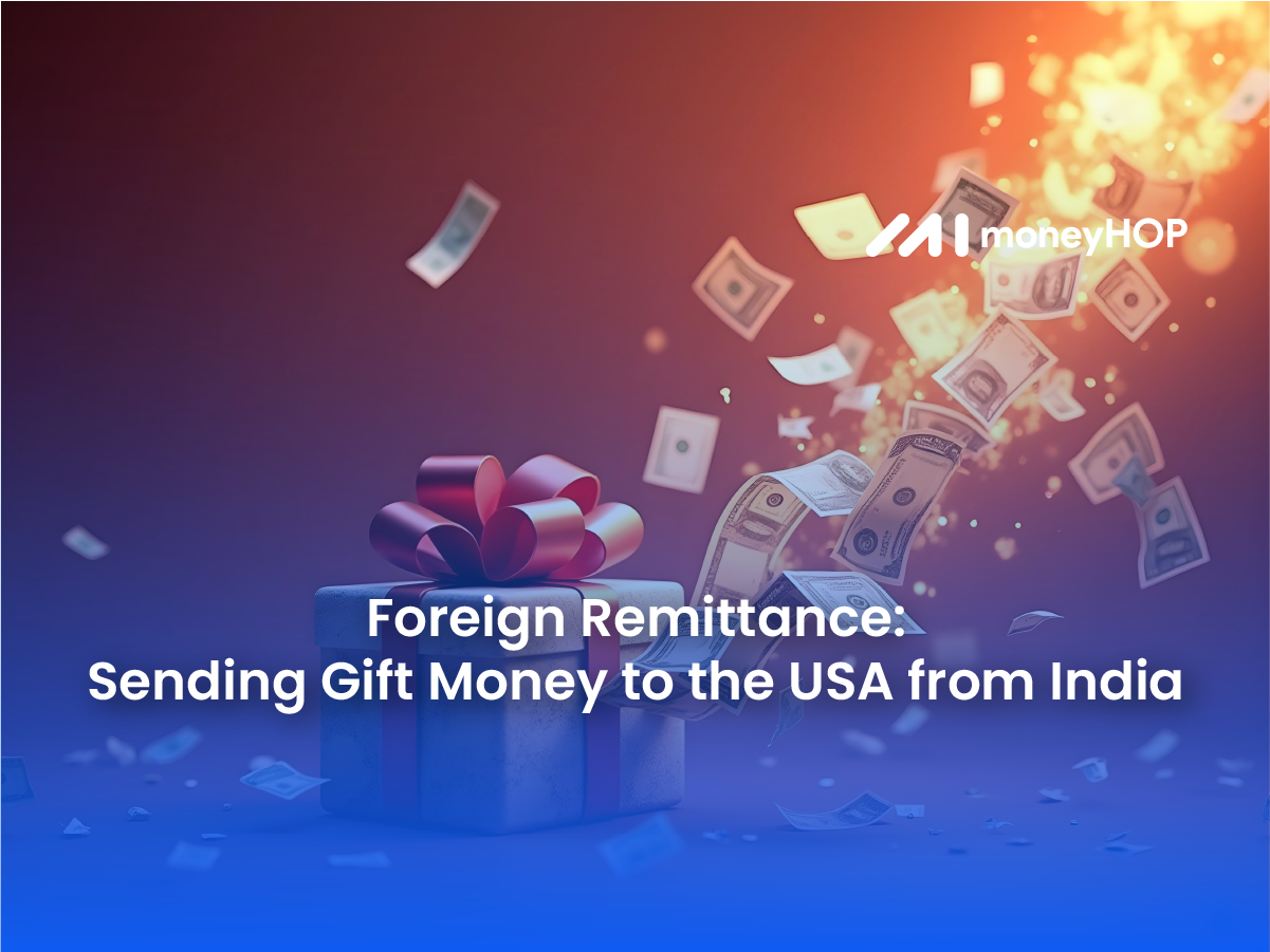 Sending Gift Money to the USA from India: A Complete 2025 Guide