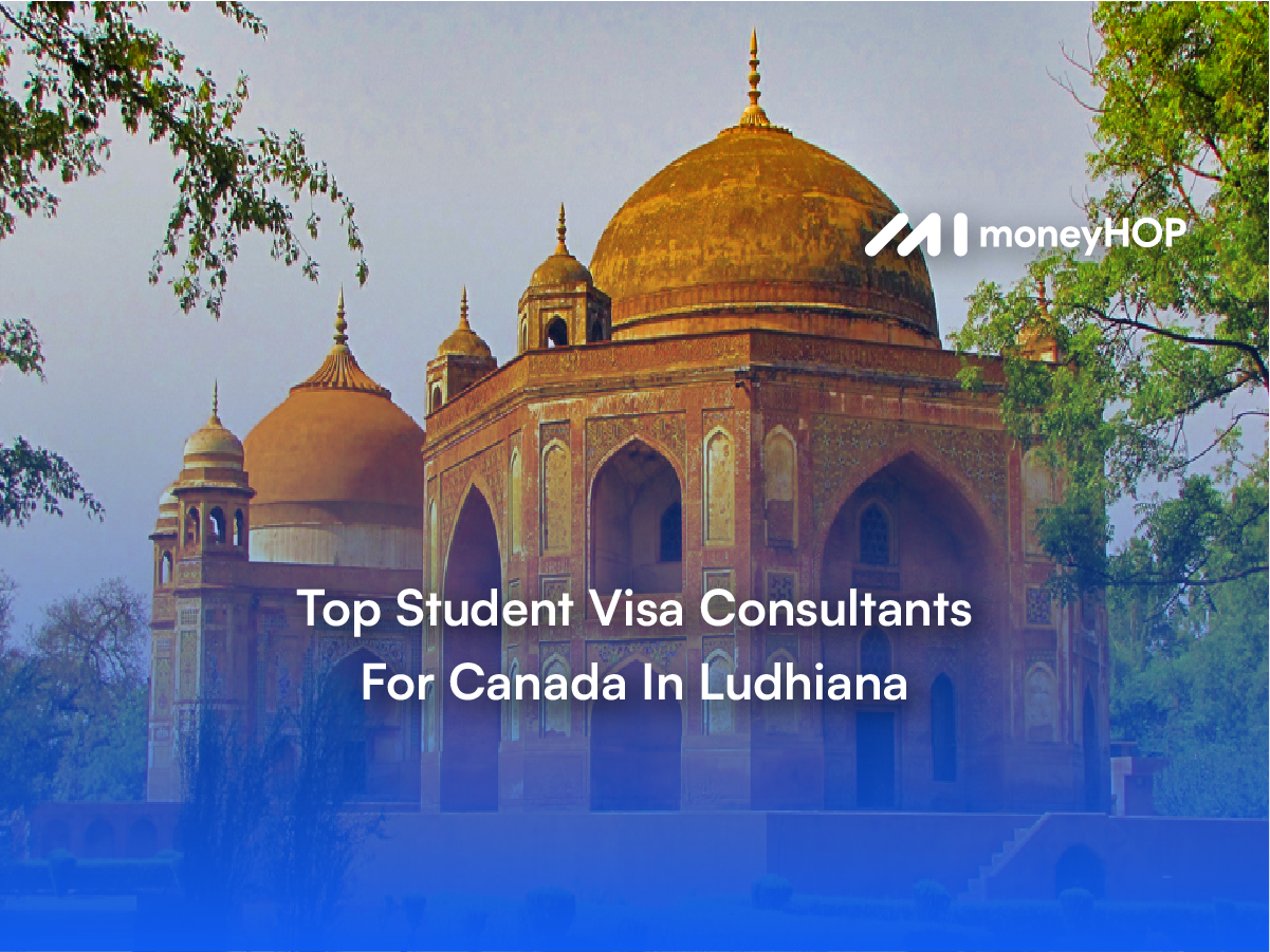 Top Student Visa Consultants for Canada in Ludhiana (2025 Ultimate Guide)