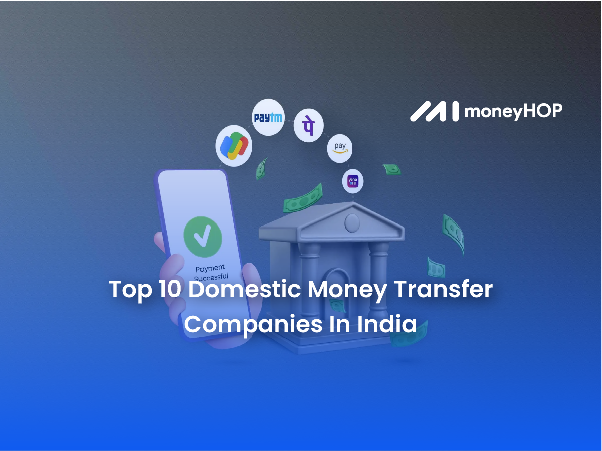 Top 10 Domestic Money Transfer Companies in India