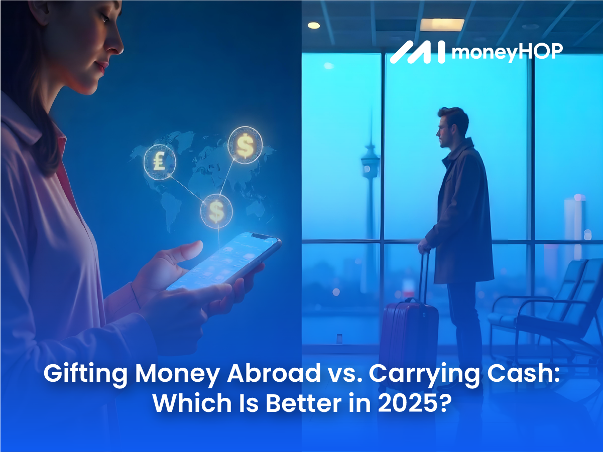 Gifting Money Abroad vs. Carrying Cash: Which Is Better in 2025?